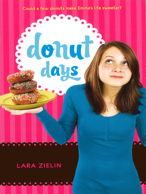Title details for Donut Days by Lara Zielin - Available
